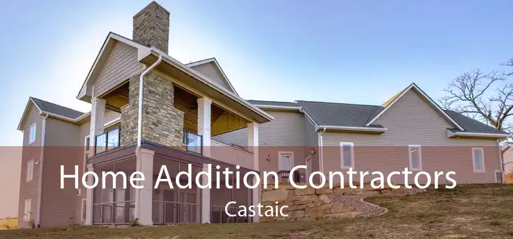 Home Addition Contractors Castaic